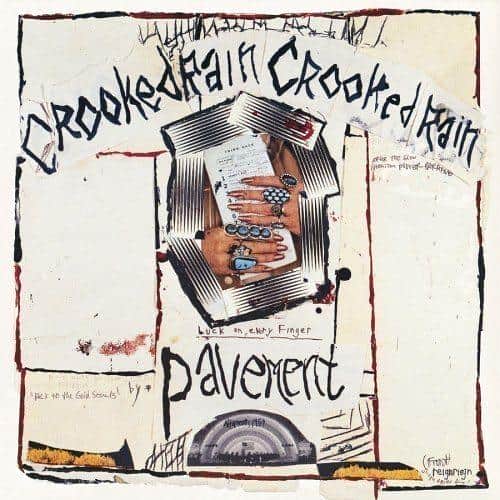 Pavement, ‘Crooked Rain, Crooked Rain’