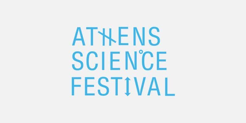 Athens Science Festival: Comeback για τέταρτη χρονιά στην Τεχνόπολη