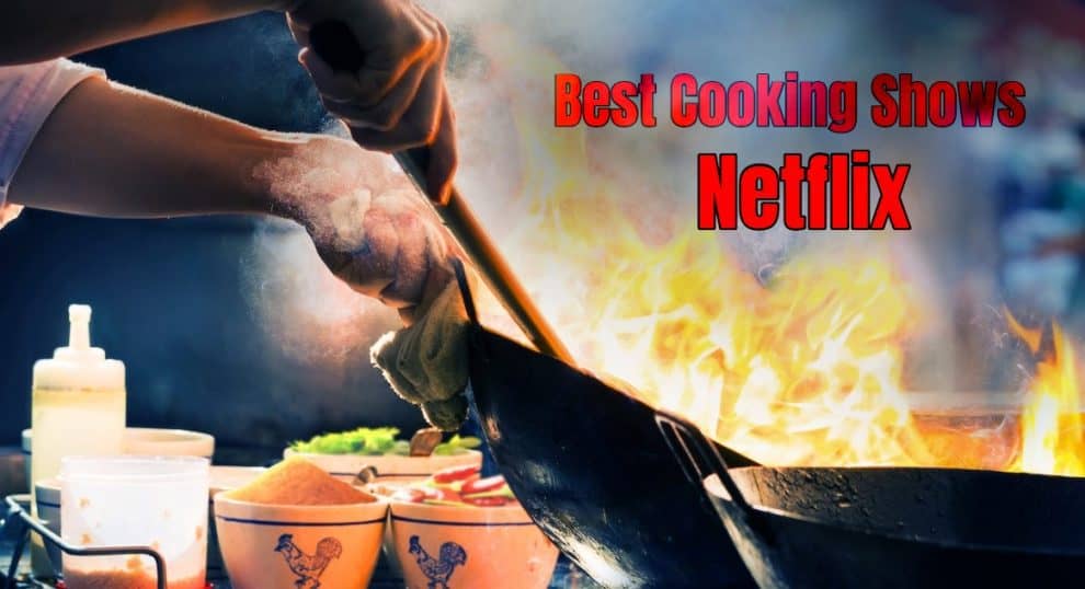 Netflix και Cooking: Ο απόλυτος συνδυασμός